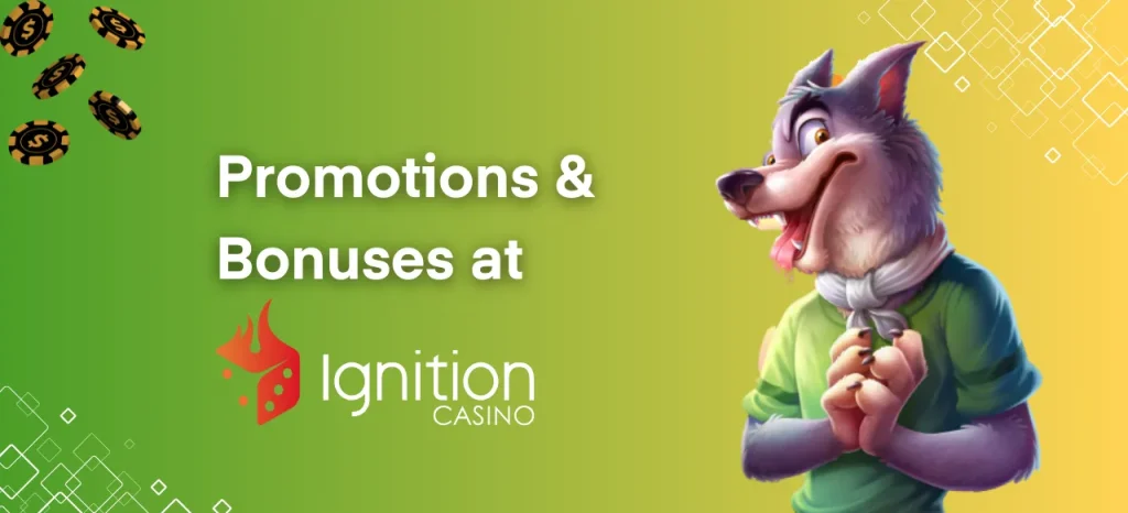 Promotions and Bonuses at Ignition Casino