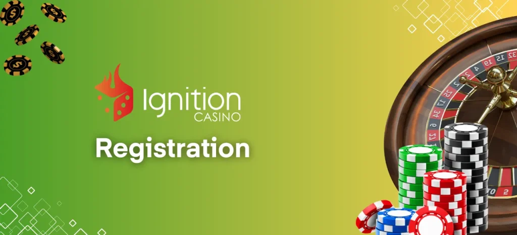  Ignition Casino Registration